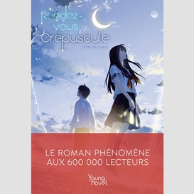 Rendez-vous au crepuscule