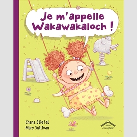 Je m appelle wakawakaloch