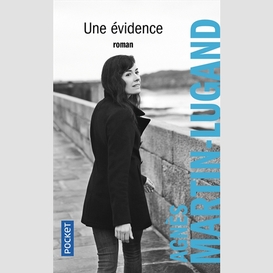 Une evidence