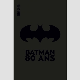 Batman 80 ans