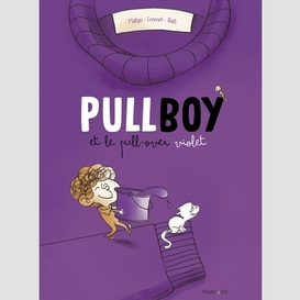 Pullboy et le pull-over violet