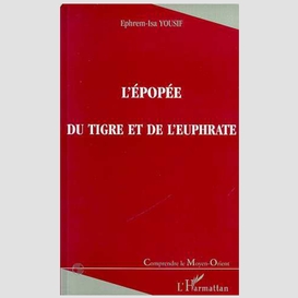 L'épopée du tigre et de l'euphrate