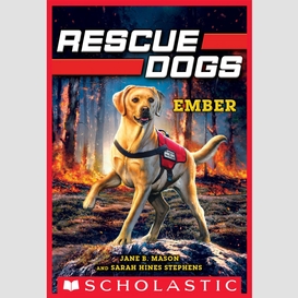 Ember (rescue dogs #1)