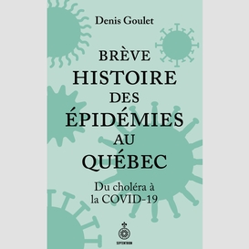 Brève histoire des épidémies au québec