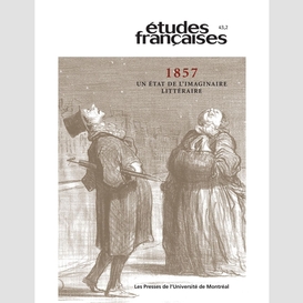 Études françaises. volume 43, numéro 2, 2007