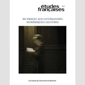 Études françaises. volume 43, numéro 3, 2007
