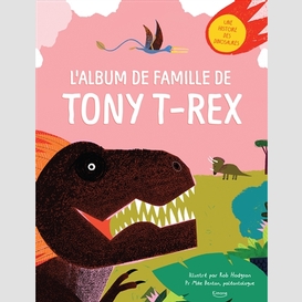 Album de famille de tony t-rex