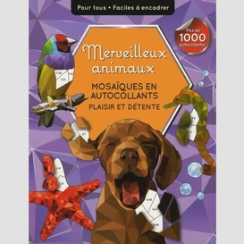 Merveilleux animaux