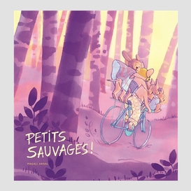 Petits sauvages