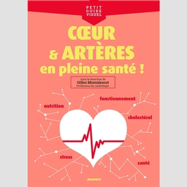 Coeur et arteres en pleine sante