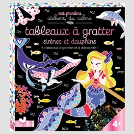 Tableaux a gratter sirenes et dauphins