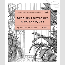 Dessins poetiques et botaniques