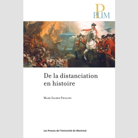 De la distanciation en histoire