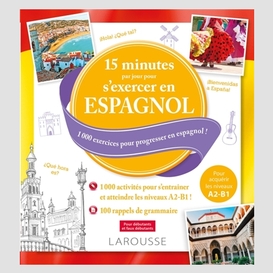 15 min par jour s'exercer en espagnol
