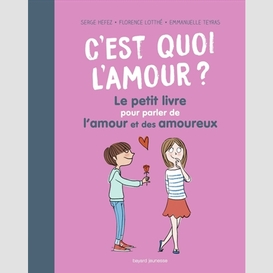 C'est quoi l'amour