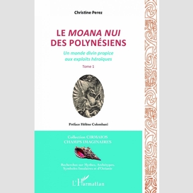 Le moana nui des polynésiens