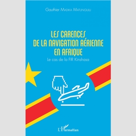 Les carences de la navigation aérienne en afrique