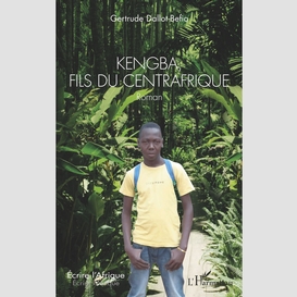 Kengba, fils du centrafrique