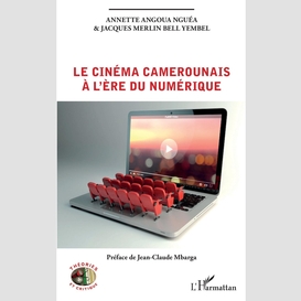 Le cinéma camerounais à l'ère du numérique