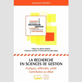 La recherche en sciences de gestion