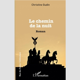 Le chemin de la nuit