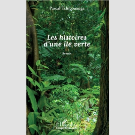 Les histoires d'une île verte