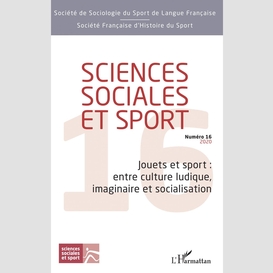 Jouets et sport : entre culture ludique, imaginaire et socialisation