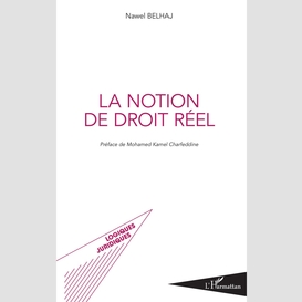 La notion de droit réel