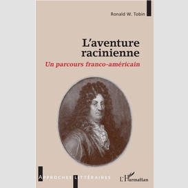 L'aventure racinienne