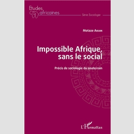 Impossible afrique, sans le social