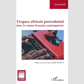 L'espace africain postcolonial