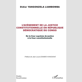 L'avènement de la justice constitutionnelle en république démocratique du congo