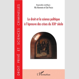 Le droit et la science politique à l'épreuve des crises du xxie siècle