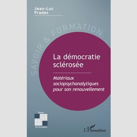 La démocratie sclérosée