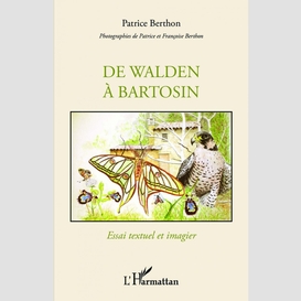 De walden à bartosin