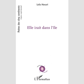 Elle irait dans l'île