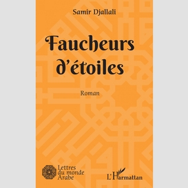 Faucheurs d'étoiles