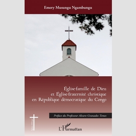 Eglise-famille de dieu et eglise christique en république démocratique du congo