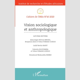 Vision sociologique et anthropologique