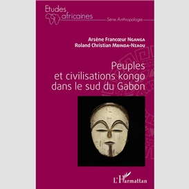 Peuples et civilisations kongo dans le sud du gabon