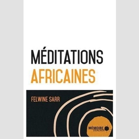 Méditations africaines