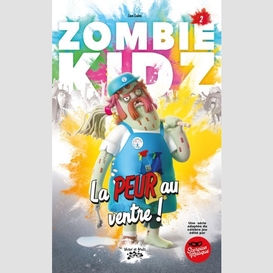 Zombie kidz tome 2