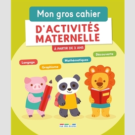 Mon gros cahier d'activites maternelle