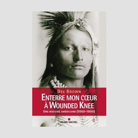 Enterre mon coeur a wounded knee