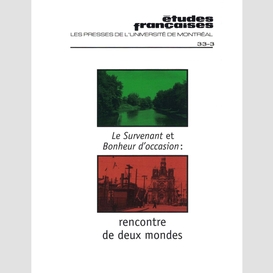 Études françaises. volume 33, numéro 3, hiver 1997