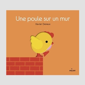 Poule sur un mur (une)