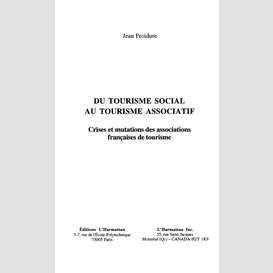 Du tourisme social au tourisme associatif