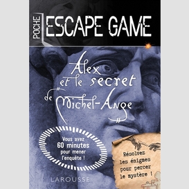 Escape game alex et le secret de michel