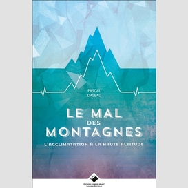 Mal des montagnes (le)