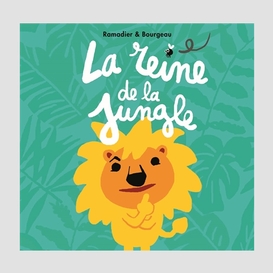 Reine de la jungle (la)